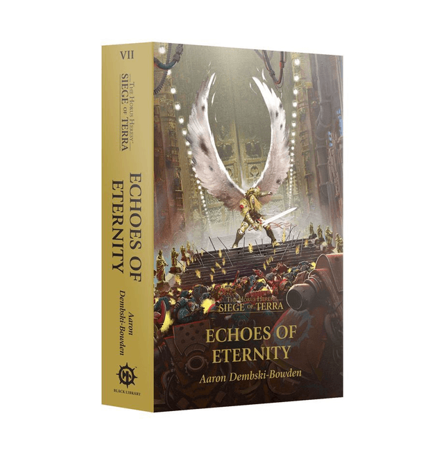 The Horus Heresy Siege of Terra: Echoes of Eternity